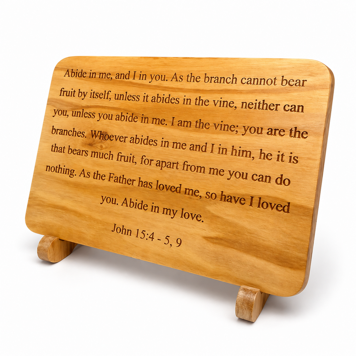 Angled view of olive wood John 15 scripture plaque showing the engraved verse, wood thickness and stand
